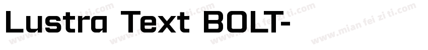 Lustra Text BOLT字体转换